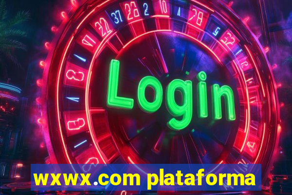 wxwx.com plataforma